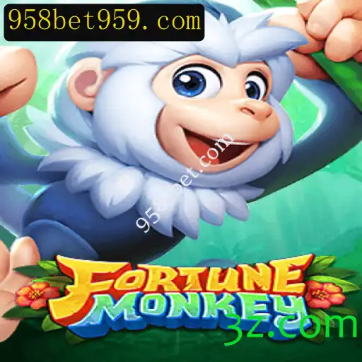 FortuneMonkey: Desvendando o Jogo de Sucesso com 958-bet.com